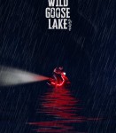 The Wild Goose Lake izle