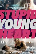 Stupid Young Heart izle