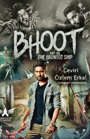 Bhoot: Part One - The Haunted Ship izle
