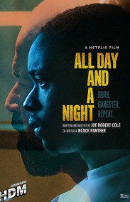 All Day and a Night izle