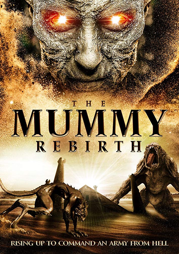 The Mummy Rebirth izle