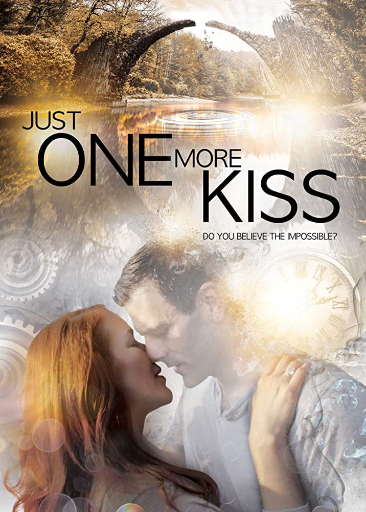 Just One More Kiss izle