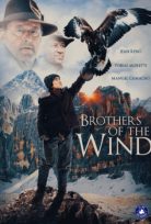 Rüzgârın Kardeşleri – Brothers of the Wind izle
